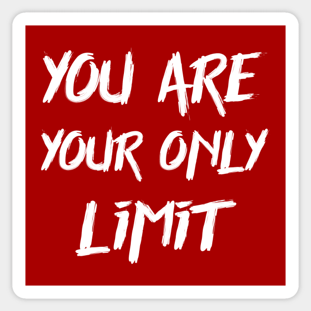 You are your only limit Sticker by colorsplash